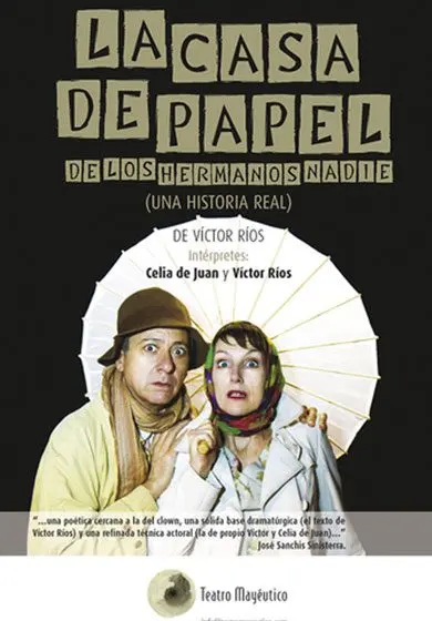 Cartel de La casa de papel de los hermanos Nadie