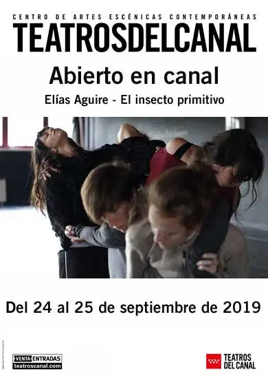 Cartel de Abierto en Canal: El Insecto primitivo
