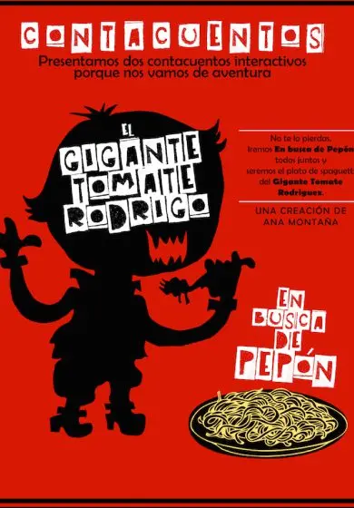 Cartel de Cuenta cuentos: El Gigante Tomate Rodrigo. En busca de Pepón