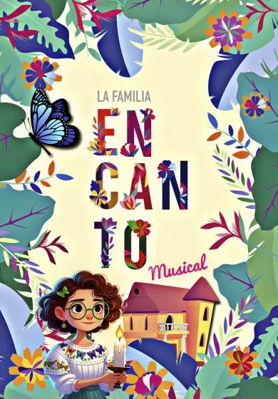 Cartel de La familia Encanto, el musical