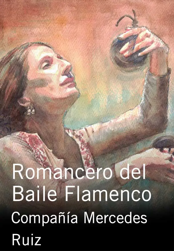 Cartel de Compañía Mercedes Ruiz: Romancero del Baile Flamenco