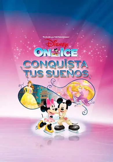 Cartel de Disney On Ice: Conquista tus sueños