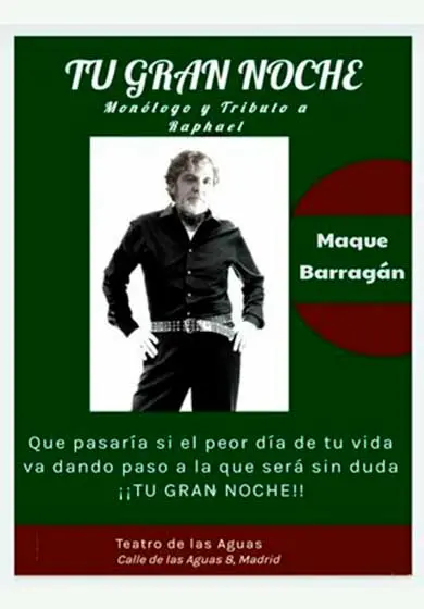 Cartel de Maque Barragán: Tu gran noche