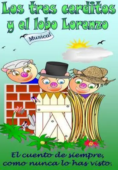 Cartel de Los tres cerditos y el lobo Lorenzo