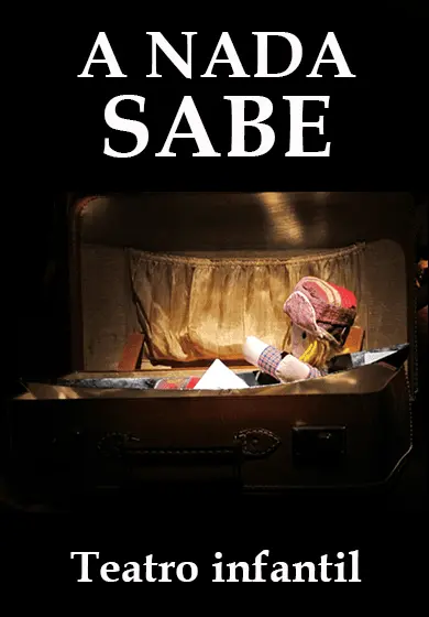 Cartel de A nada sabe