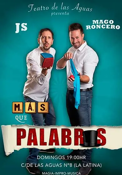 Cartel de Más que palabras: Magia e improvisación