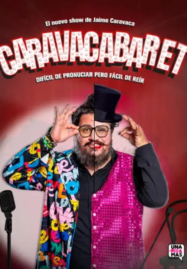 Cartel de Caravacabaret. El nuevo espectáculo de Jaime Caravaca