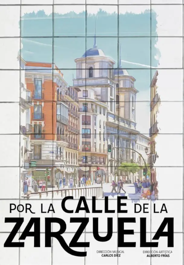 Cartel de Por la calle de la Zarzuela