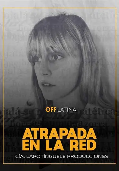 Cartel de Atrapada en la red