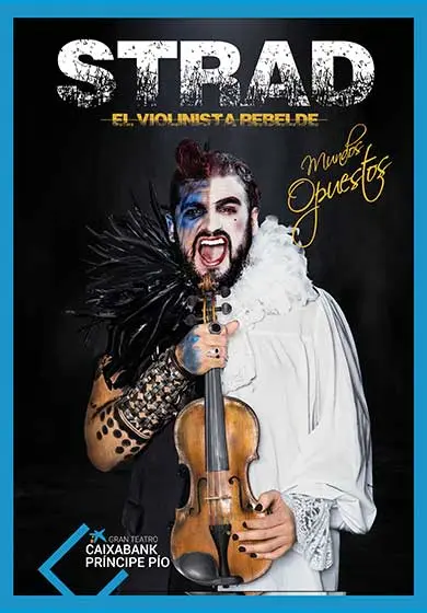 Cartel de Strad, El violinista rebelde: Mundos Opuestos