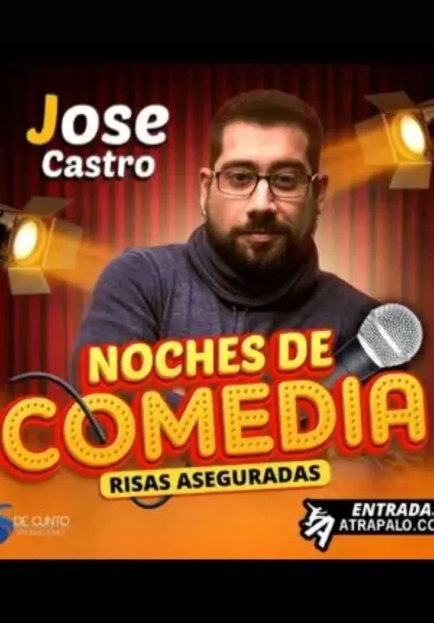 Cartel de Noches de comedia - El show Humor de José Castro