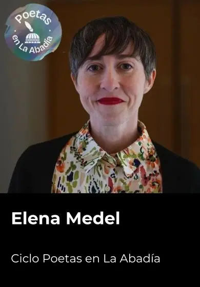Cartel de Poetas en La Abadía: Elena Medel