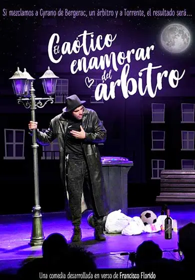 Cartel de El caótico enamorar del árbitro