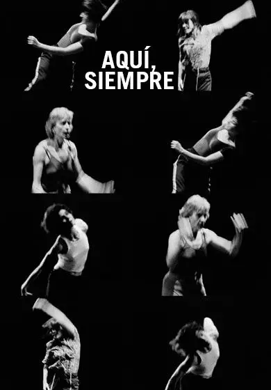 Cartel de Aquí, siempre