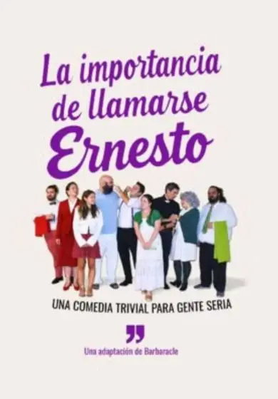 Cartel de La importancia de llamarse Ernesto - María Vila