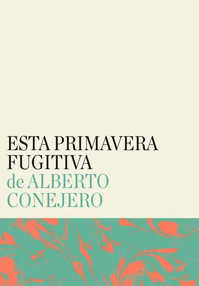 Cartel de Esta primavera fugitiva