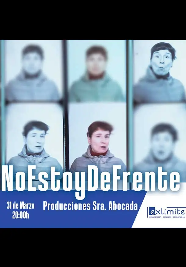 Cartel de NoEstoyDeFrente
