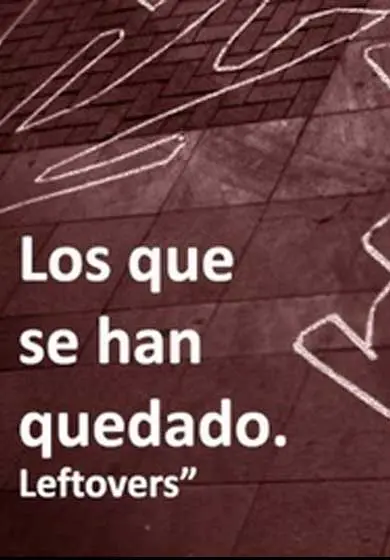 Cartel de Los que se han quedado (Leftovers)