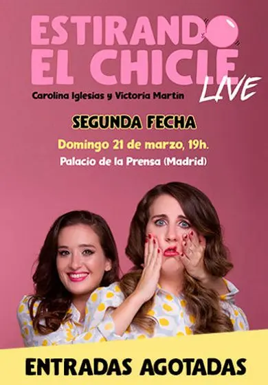 Cartel de Estirando el chicle live