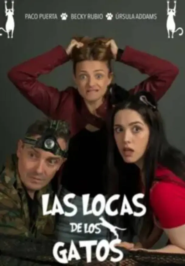 Cartel de Las locas de los gatos
