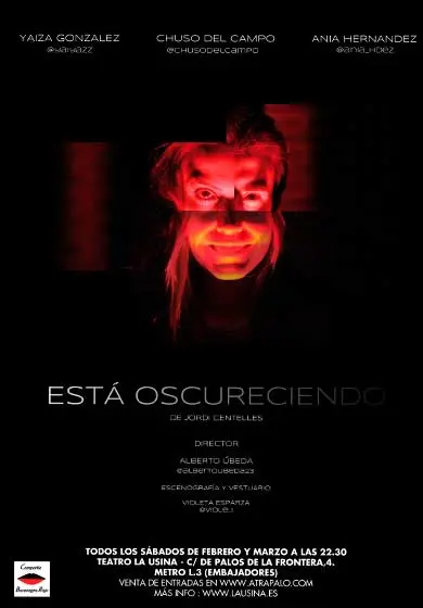 Cartel de Está oscureciendo