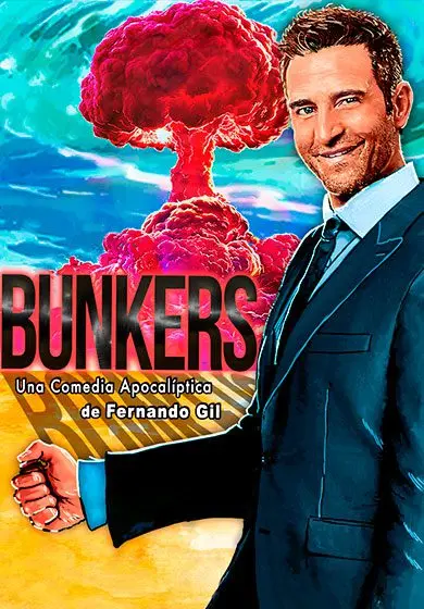 Cartel de Bunkers - Una comedia apocalíptica