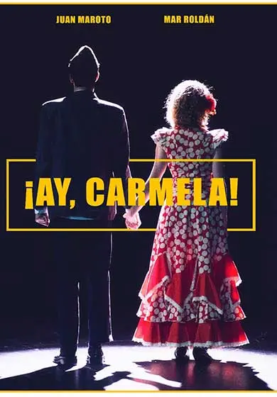 Cartel de ¡Ay, Carmela!