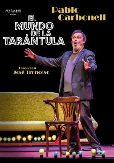 Cartel de Pablo Carbonell: El mundo de la tarántula