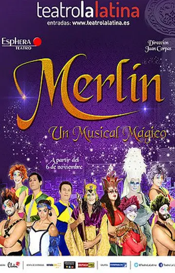 Cartel de Merlín, un musical mágico