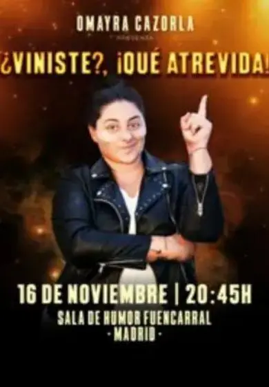 Cartel de ¿Viniste?, ¡Qué atrevida!