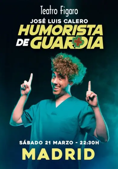 Cartel de Humorista de Guardia - Jose Luis Calero