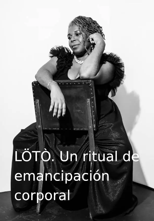 Cartel de Lötò. Un ritual de emancipación corporal