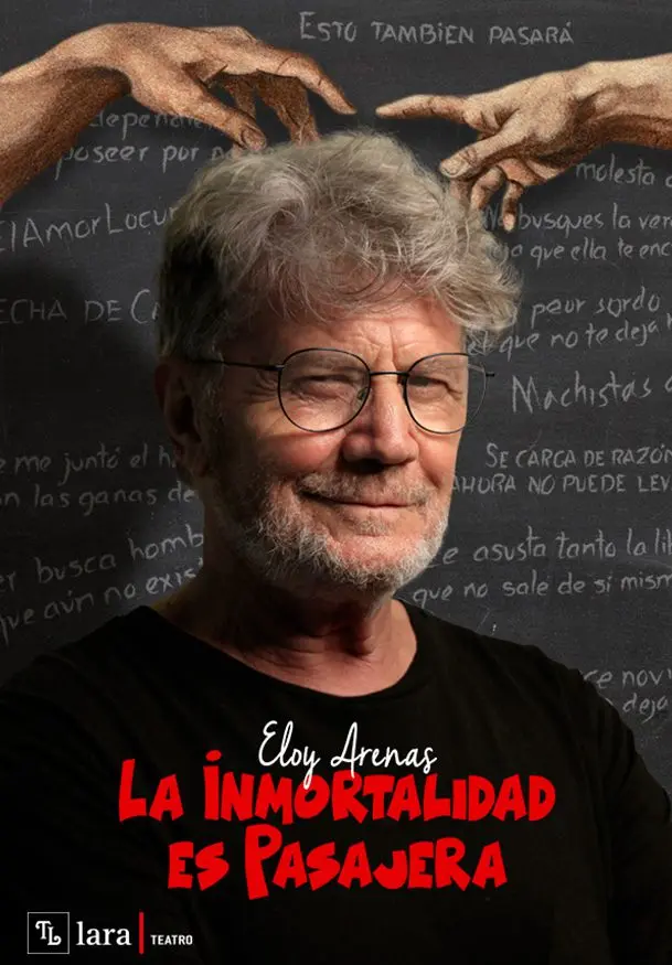 Cartel de La inmortalidad es pasajera