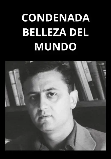 Cartel de Condenada belleza del mundo