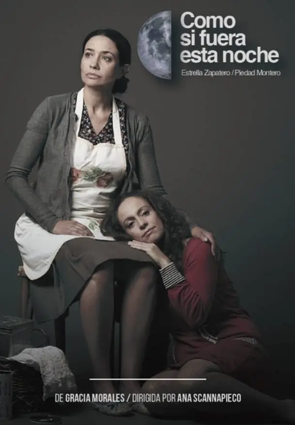 Cartel de Como si fuera esta noche - Dos Lunas Producciones