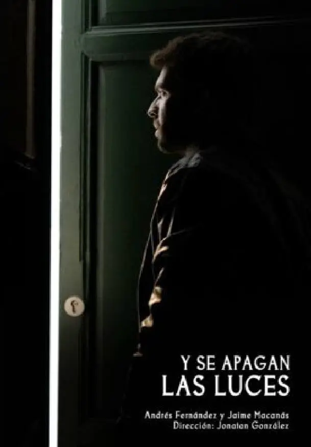 Cartel de Y se apagan las luces