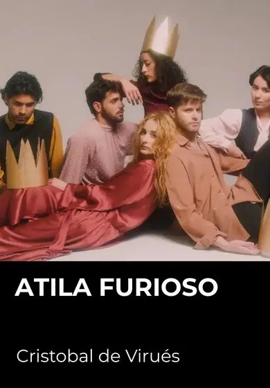 Cartel de Atila furioso