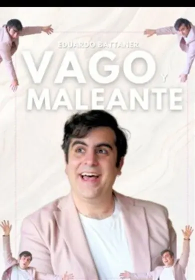 Cartel de Vago y Maleante - Eduardo Battaner