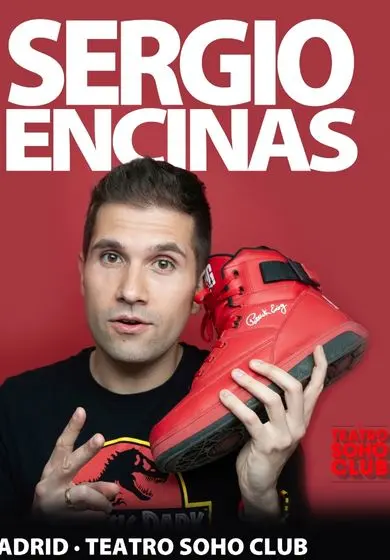 Cartel de Sergio Encinas: Monólogos y otras movidas