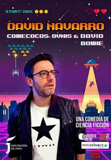 Cartel de David Navarro: Comecocos, ovnis y David Bowie