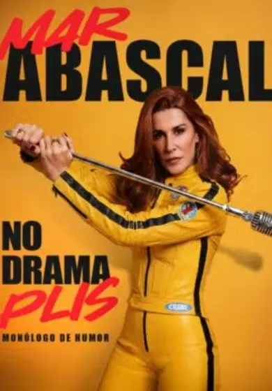 Cartel de No Drama Plis - Mar Abascal