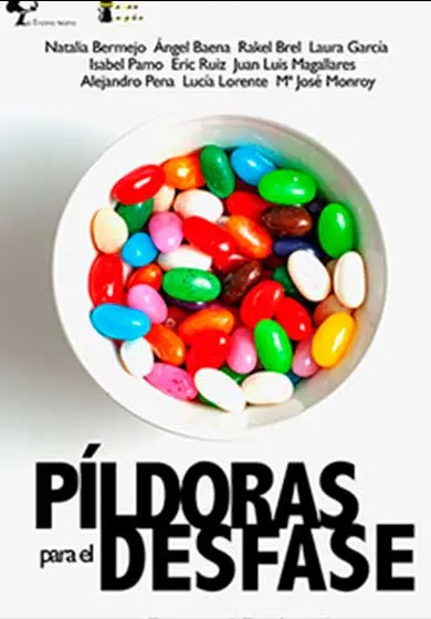 Cartel de Píldoras para el Desfase