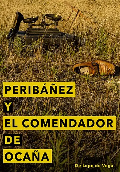 Cartel de Fundación Siglo de Oro: Peribáñez y el Comendador de Ocaña