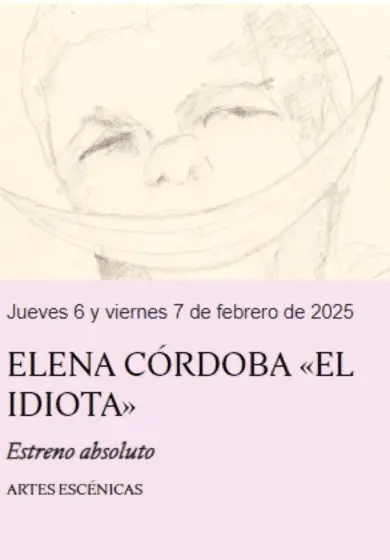 Cartel de El idiota - Elena Córdoba