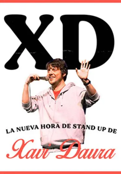 Cartel de XD: La nueva hora de Stand Up de Xavi Daura