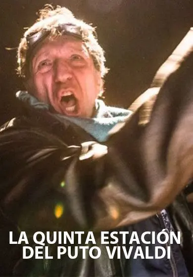 Cartel de La quinta estación del puto Vivaldi