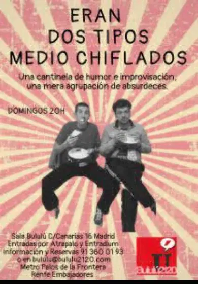 Cartel de Eran dos tipos medio chiflados