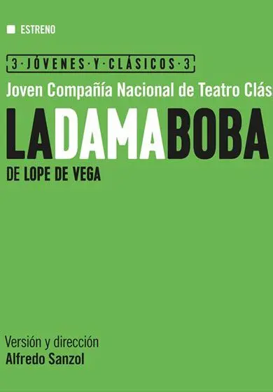 Cartel de Alfredo Sanzol: La dama boba