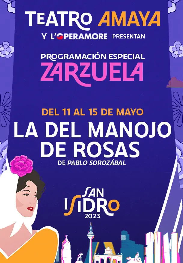 Cartel de Zarzuela San Isidro 2023: La del manojo de rosas