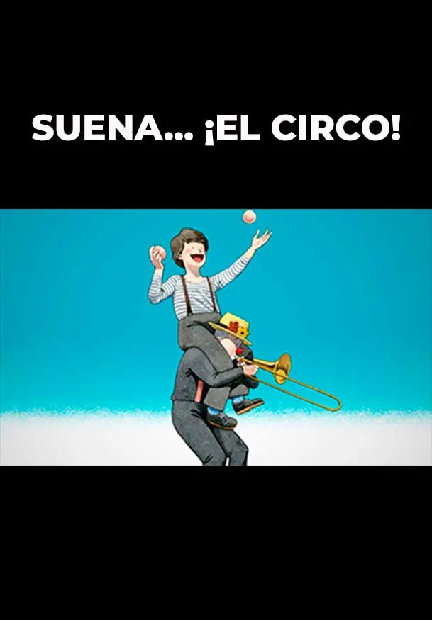 Cartel de Suena... ¡El circo!
